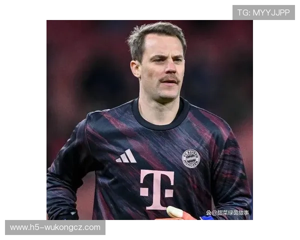 曼努埃尔·诺伊尔本赛季状态回暖，发挥稳定备受期待